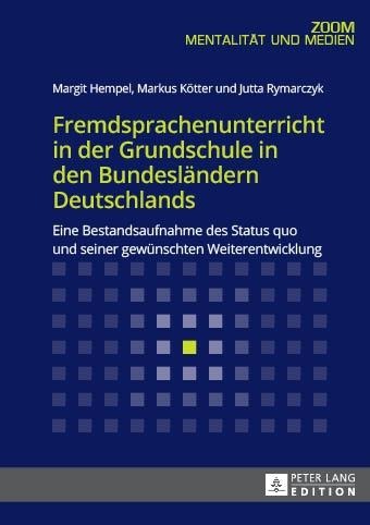 Fremdsprachenunterricht in der Grundschule in den Bundeslaendern Deutschlands - Hempel Margit Hempel
