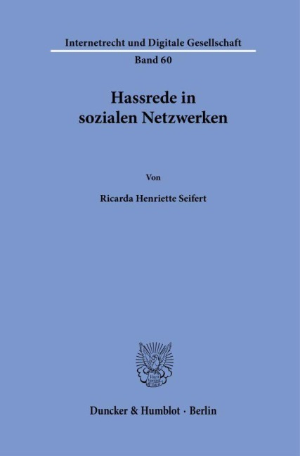 Hassrede in sozialen Netzwerken - Ricarda Henriette Seifert