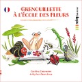Grenouillette à l'école des fleurs - Caroline Chemarin, Editions Scitep