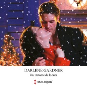 Cover-Bild zum Titel 'Un instante de locura' von 'Darlene Gardner'