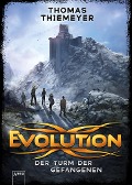 Cover-Bild zum Titel 'Evolution (2). Der Turm der Gefangenen' von 'Thomas Thiemeyer'