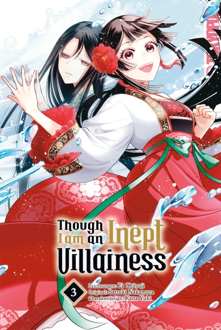 Though I am an Inept Villainess, Band 03 - Satsuki Nakamura