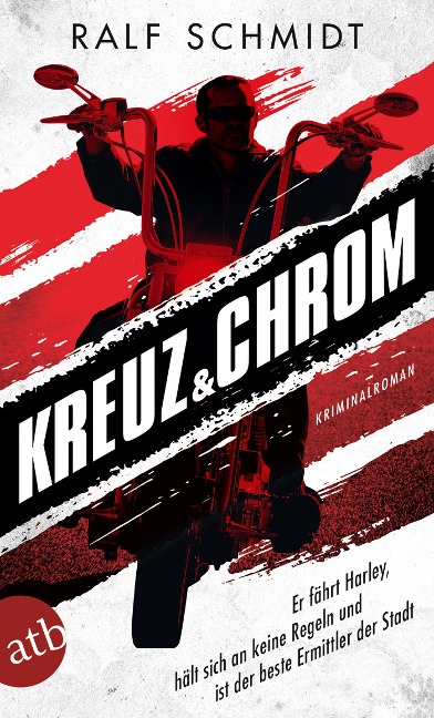 Kreuz und Chrom - Ralf Schmidt