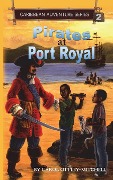 Pirates at Port Royal - Carol Ottley-Mitchell