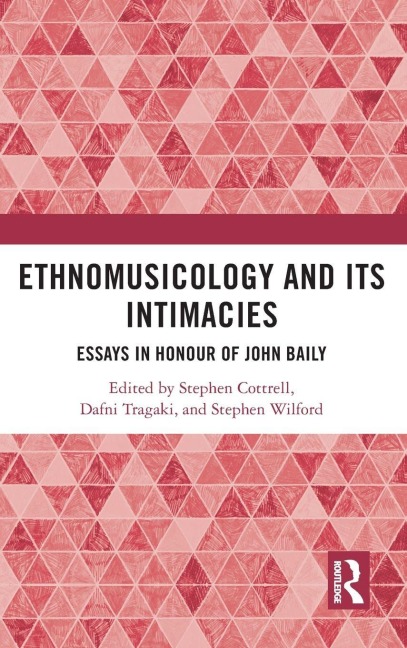 Ethnomusicology and its Intimacies - 