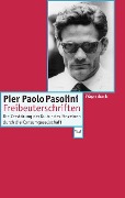 Cover-Bild zum Titel 'Freibeuterschriften' von 'Pier Paolo Pasolini'