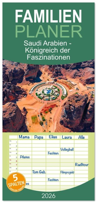 Familienplaner 2026 - Saudi Arabien - Königreich der Faszinationen mit 5 Spalten (Wandkalender, 21 x 45 cm) CALVENDO - Sonja Schlichter