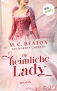 Cover-Bild zum Titel 'Die heimliche Lady' von 'Marion Chesney'
