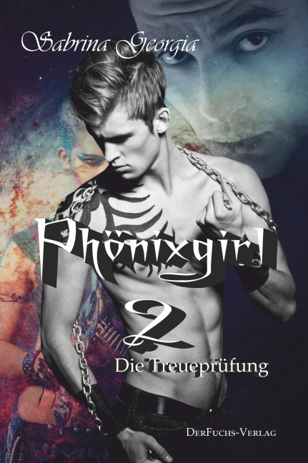 Phönixgirl 2 - Die Treueprüfung - Sabrina Georgia