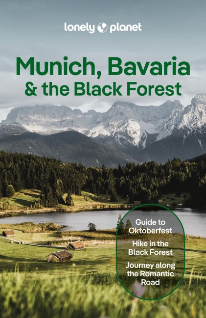 Lonely Planet Munich, Bavaria & the Black Forest - Lonely Planet