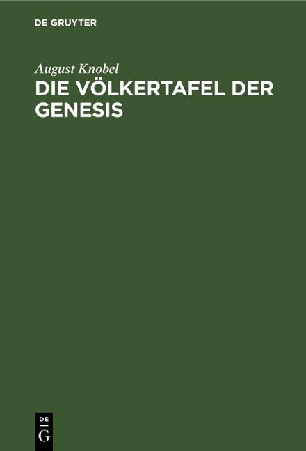 Die Völkertafel der Genesis - August Knobel