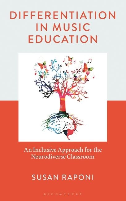 Differentiation in Music Education - Susan Raponi