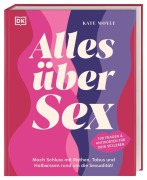 Alles über Sex - Kate Moyle
