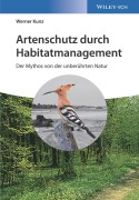 Cover-Bild zum Titel 'Artenschutz durch Habitatmanagement' von 'Werner Kunz'