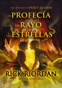 Cover-Bild zum Titel 'La Profecía del Rayo Y Las Estrellas / From the World of Percy Jackson: The Sun and the Star' von 'Rick Riordan'