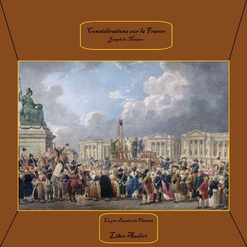 Considérations Sur La France - Joseph De Maistre