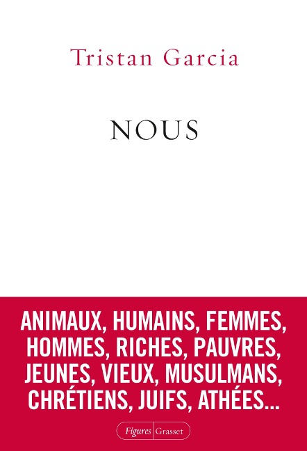 Nous - Tristan Garcia