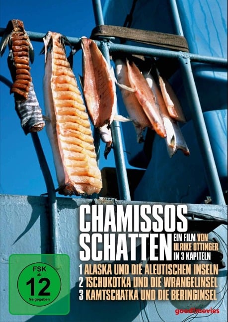 Chamissos Schatten - Ulrike Ottinger, Adelbert Von Chamisso