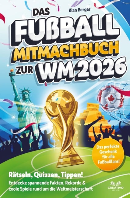 Das Fußball Mitmachbuch zur WM 2026 - Kian Berger