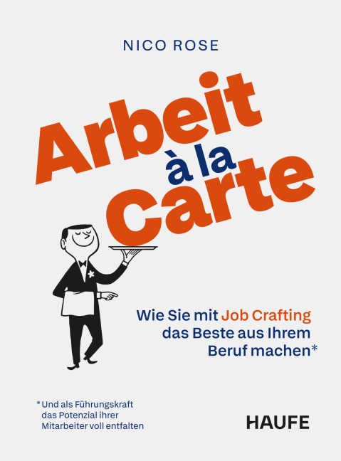 Arbeit à la Carte - Nico Rose