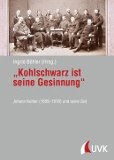Cover-Bild zum Titel '"Kohlschwarz ist seine Gesinnung"' von ''
