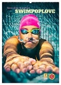 SWIMPOPLOVE (Wandkalender 2025 DIN A2 hoch), CALVENDO Monatskalender - Kerstin Kuntze