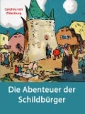 Cover-Bild zum Titel 'Die Abenteuer der Schildbürger' von 'Caroline von Oldenburg'