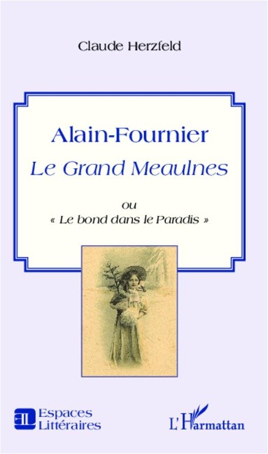 Alain-Fournier - Herzfeld