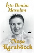 Cover-Bild zum Titel 'Iste Benim Masalim' von 'Nese Karaböcek'
