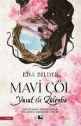 Cover-Bild zum Titel 'Mavi Cöl - Yusuf Ile Züleyha' von 'Eda Bildek'