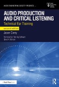 Cover-Bild zum Titel 'Audio Production and Critical Listening' von 'Jason Corey'