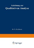 Anleitung zur Qualitativen Analyse - Ernst Schmidt, Johannes Gadamer
