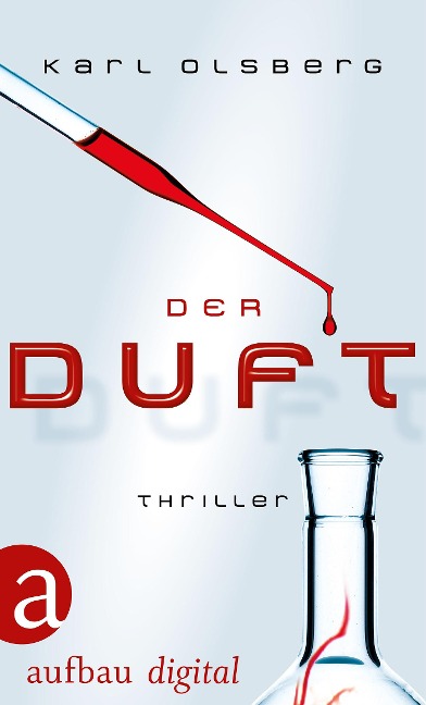 Der Duft - Karl Olsberg