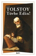 Cover-Bild zum Titel 'Tövbe Edin' von 'Lev Nikolayevic Tolstoy'