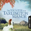 Cover-Bild zum Titel 'Die Töchter von Tarlington Manor' von 'Tanja Bern'