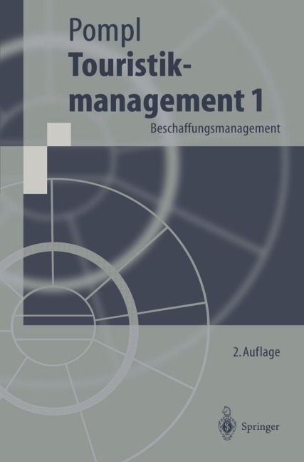 Touristikmanagement 1 - Wilhelm Pompl