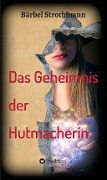 Cover-Bild zum Titel 'Klara und das Geheimnis der Hutmacherin' von 'Bärbel Strothmann'