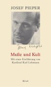 Cover-Bild zum Titel 'Muße und Kult' von 'Josef Pieper'