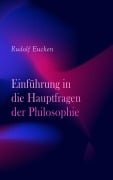 Cover-Bild zum Titel 'Einführung in die Hauptfragen der Philosophie' von 'Rudolf Eucken'