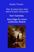 Cover-Bild zum Titel 'Die Schrecken der deutschen Sprache' von 'Mark Twain, Kurt Tucholsky'