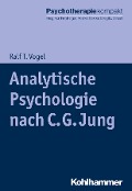 Cover-Bild zum Titel 'Analytische Psychologie nach C. G. Jung' von 'Ralf T. Vogel'