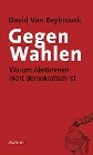  Gegen Wahlen