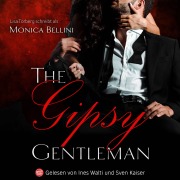 Cover-Bild zum Titel 'The Gipsy Gentleman' von 'Monica Bellini, Lisa Torberg'