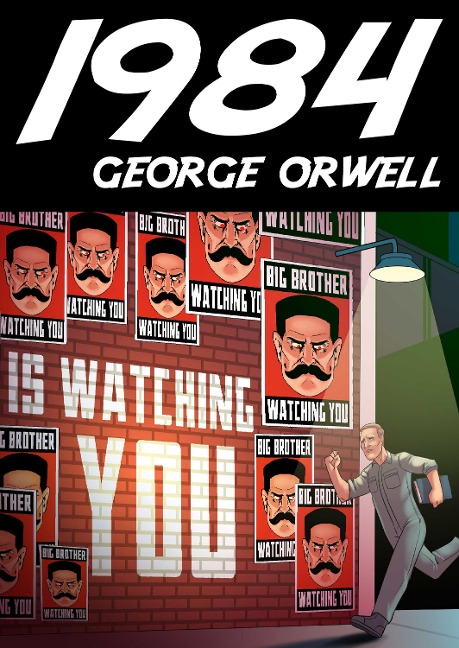 George Orwell: 1984 (deutschsprachige Gesamtausgabe) - George Orwell