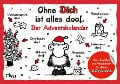 Ohne Dich ist alles doof - Der Adventskalender - Sheepworld