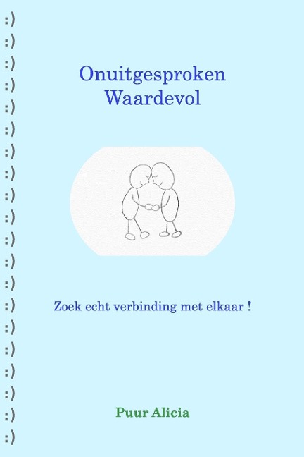 Onuitgesproken Waardevol - Puur Alicia
