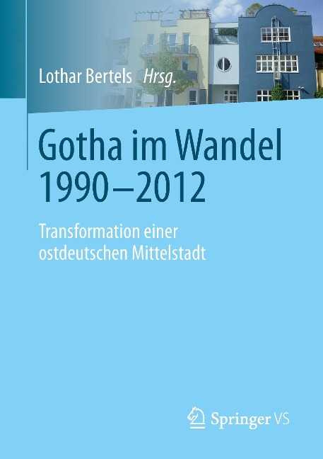 Gotha im Wandel 1990-2012 - 