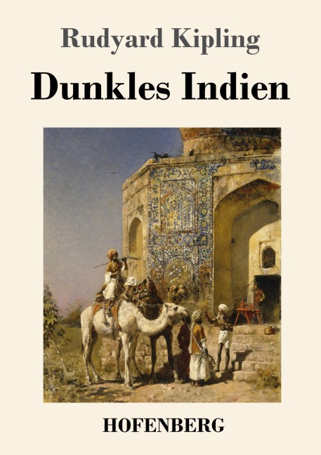 Dunkles Indien - Rudyard Kipling