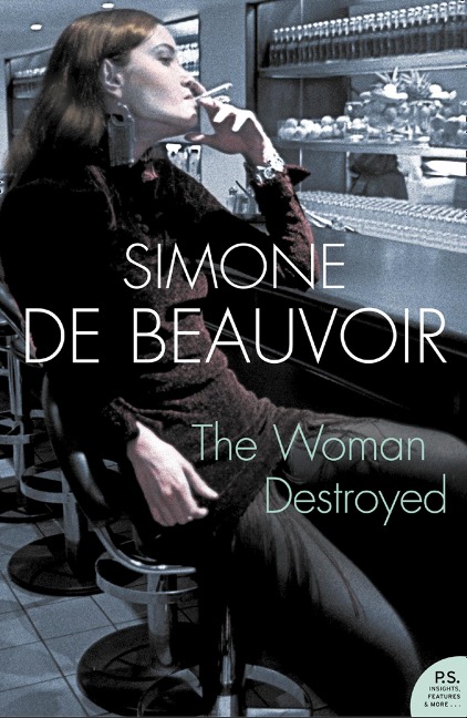 The Woman Destroyed - Simone de Beauvoir