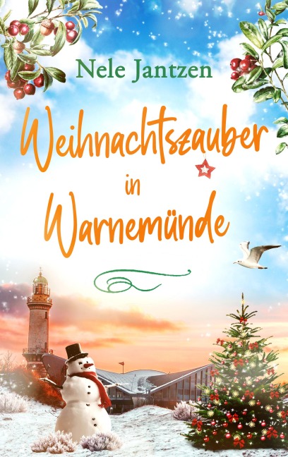 Weihnachtszauber in Warnemünde - Nele Jantzen